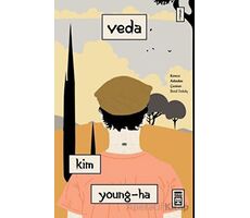 Veda - Kim Young-Ha - Timaş Yayınları