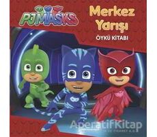 Merkez Yarışı - Pjmasks - Kolektif - Doğan Egmont Yayıncılık