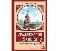 Zemarkhosun Sandığı 2 - Kız Kulesindeki Gizem - Mehmet Solmaz - Beyaz Balina Yayınları