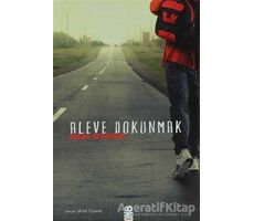 Aleve Dokunmak - Zoran Drvenkar - On8 Kitap