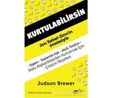 Kurtulabilirsin - Judson Brewer - The Kitap