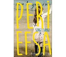 Peri Efsa - Sevgi Saygı - On8 Kitap