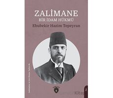 Zalimane Bir İdam Hükmü - Kolektif - Dorlion Yayınları