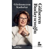 Görünmeyen Kadınlar - Gülseren Budayıcıoğlu - Doğan Kitap