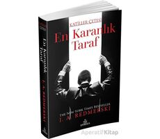 En Karanlık Taraf - Katiller Çetesi - J. A. Redmerski - Ephesus Yayınları
