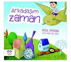 Arkadaşım Zaman - Büşra Ümmühan - Cezve Çocuk