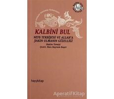 Kalbini Bul - Hakim Tirmizi - Hayykitap