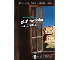 Gizli Sevenler Cemiyeti - Ahmet Büke - On8 Kitap