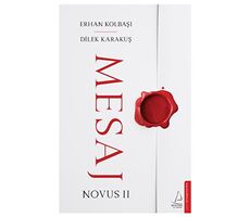 Mesaj – Novus II - Dilek Karakuş - Destek Yayınları