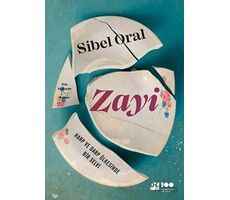 Zayi: Harp ve Darp Ülkesinde Bir Selvi - Sibel Oral - Doğan Kitap