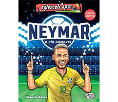 Neymar - O Bir Sambacı - Hüseyin Keleş - Eğlenceli Bilgi Yayınları