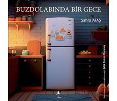 Buzdolabında Bir Gece - Sahra Ataş - A7 Kitap