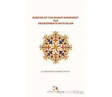 Genesis of the Bhakti Movement and Engagements with Islam
