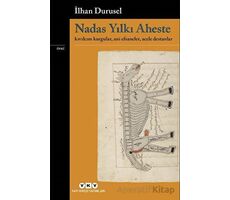 Nadas Yılkı Aheste - İlhan Durusel - Yapı Kredi Yayınları