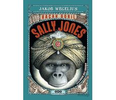 Kaçak Goril Sally Jones - Jakob Wegelius - Yapı Kredi Yayınları