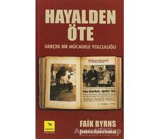 Hayalden Öte - Faik Byrns - İzgören Yayınları