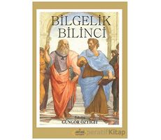 Bilgelik Bilinci - Güngör Özyiğit - Arıtan Yayınevi