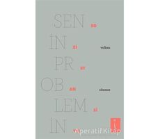 Senin Problemin Egzistansiyel - Volkan Sönmez - İkinci Adam Yayınları