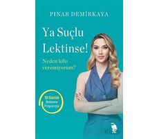 Ya Suçlu Lektinse! - Pınar Demirkaya - Nemesis Kitap