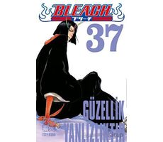 Bleach 37. Cilt - Güzellik Yalnızlıktır - Tite Kubo - Gerekli Şeyler Yayıncılık