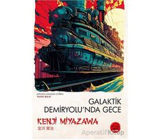 Galaktik Demiryolunda Gece - Kenji Miyazawa - Tokyo Manga