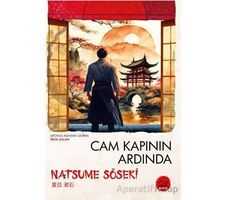 Cam Kapının Ardında - Natsume Soseki - Tokyo Manga