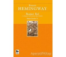 Beşinci Kol ve İspanya İç Savaşının Dört Öyküsü - Ernest Hemingway - Bilgi Yayınevi