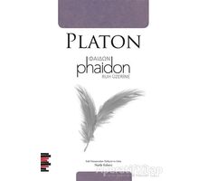 Phaidon - Ruh Üzerine - Platon (Eflatun) - Pharmakon Kitap