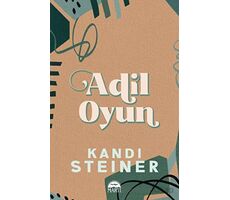 Adil Oyun - Kandi Steiner - Martı Yayınları