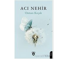 Acı Nehir - Osman Koçak - Dorlion Yayınları