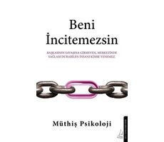 Beni İncitemezsin - Müthiş Psikoloji - Destek Yayınları