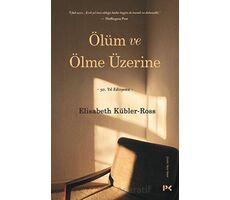 Ölüm ve Ölme Üzerine - Elisabeth Kübler-Ross - Profil Kitap