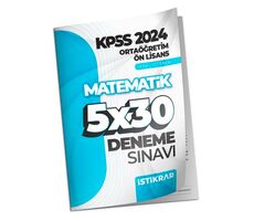 İstikrar Akademi KPSS 2024 Ortaöğretim-Ön Lisans Matematik 5x30 Deneme Sınavı