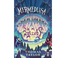 Mermedusa - Thomas Taylor - Genç Timaş