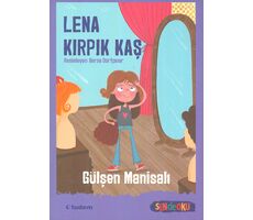 Lena Kırpık Kaş - Gülşen Manisalı - Tudem Yayınları