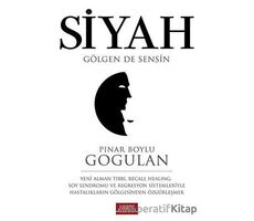 Siyah - Pınar Boylu Gogulan - Libros Yayınları