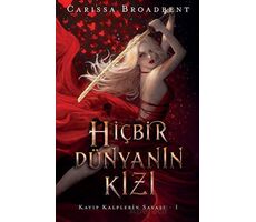 Hiçbir Dünyanın Kızı - Carissa Broadbent - Martı Yayınları