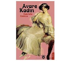 Avare Kadın - Gabrielle Colette - Dorlion Yayınları