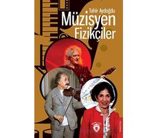 Müzisyen Fizikçiler - Tahir Aydoğdu - Dorlion Yayınları