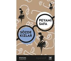 Sözde Kızlar - Peyami Safa - Ötüken Neşriyat