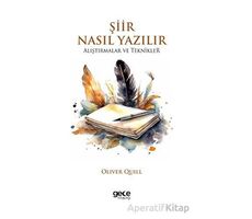 Şiir Nasıl Yazılır - Oliver Quill - Gece Kitaplığı