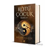 Kötü Çocuk 2 - Baş Belası - Büşra Küçük - Dokuz Yayınları