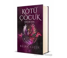 Kötü Çocuk 3 - Soğuk Oda - Büşra Küçük - Dokuz Yayınları