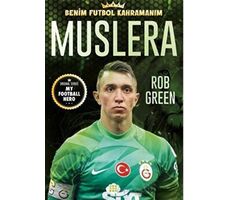 Muslera - Benim Futbol Kahramanım - Rob Green - Dokuz Yayınları