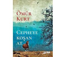 Cepheye Koşan At - Ömür Kurt - Doğan Kitap