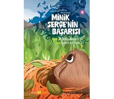 Hayvanlar Aleminden Masallar - 3 Minik Serçenin Başarısı - Yasemin Katı - Beyan Yayınları