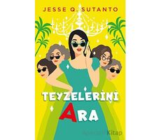 Teyzelerini Ara - Jesse Q. Sutanto - Ren Kitap