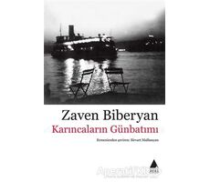 Karıncaların Günbatımı - Zaven Biberyan - Aras Yayıncılık