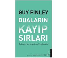 Duaların Kayıp Sırları - Guy Finley - Destek Yayınları