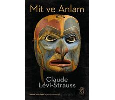 Mit ve Anlam - Claude Levi-Strauss - Minotor Kitap